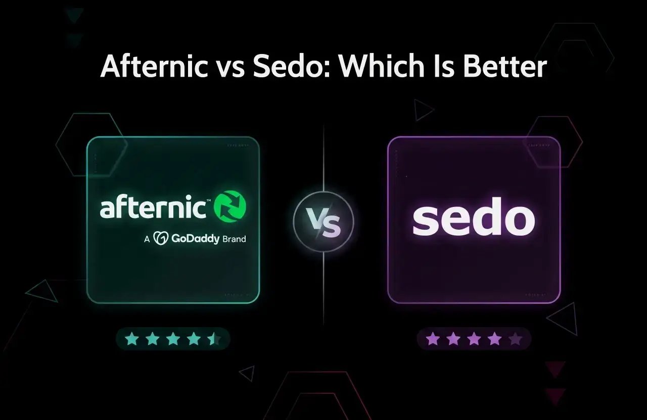 Afternic vs Sedo: Which Domain Marketplace Is Better?